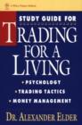 Image for Study Guide for Trading for a Living: Psychology, Trading Tactics, Money Management