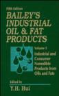 Image for Bailey&#39;s industrial oil and fat productsVol. 5: Industrial and consumer nonedible products from oils and fats