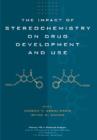 Image for The Impact of Stereochemistry on Drug Development and Use