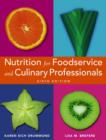 Image for Nutrition for Foodservice and Culinary Professionals