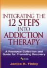 Image for Integrating the 12 Steps into Addiction Therapy