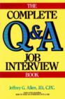 Image for The Complete Q and A Job Interview Book