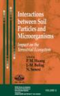 Image for Interactions between soil particles and microorganisms  : impact on the terrestrial ecosystem