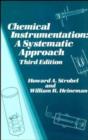 Image for Chemical Instrumentation : A Systematic Approach