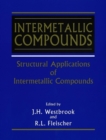 Image for Intermetallic compounds: Structural applications of intermetallic compounds