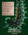 Image for Velvet Mites and Silken Webs