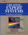 Image for Creating Expert Systems for Business and Industry