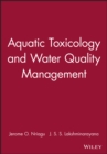 Image for Aquatic Toxicology and Water Quality Management