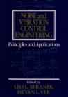 Image for Noise and Vibration Control Engineering : Principles and Applications
