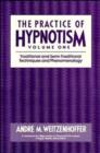 Image for The Practice of Hypnotism