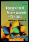 Image for Compositional and failure analysis of polymers  : a practical approach