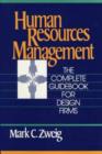 Image for Human Resources Management : The Complete Guidebook for Design Firms