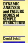 Image for Dynamic Analysis and Failure Modes of Simple Structures