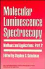 Image for Molecular Luminescence Spectroscopy : Methods and Applications