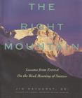 Image for The Right Mountain