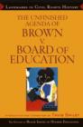 Image for The Unfinished Agenda of Brown v. Board of Education