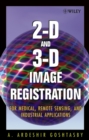 Image for 2-D and 3-D image registration for medical, remote sensing, and industrial applications