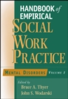 Image for Handbook of Empirical Social Work Practice, Volume 1