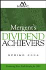 Image for Mergent&#39;s dividend achievers: Spring 2004 : No. 2 : Featuring Full-Year Results for 2003