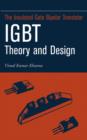 Image for The insulated gate bipolar transistor (IGBT): theory and design