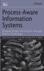 Image for Process-aware information systems  : bridging people and software through process technology
