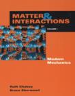 Image for Matter and Interactions I : Modern Mechanics Version 1.2