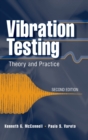 Image for Vibration testing  : theory and practice