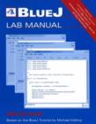 Image for BlueJ Laboratory Manual