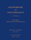 Image for Handbook of psychologyVol. 1: History of psychology : v. 1 : History of Psychology