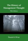 Image for The History of Management Thought