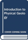 Image for Introduction to Physical Geology