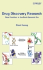 Image for Drug discovery research  : new frontiers in the post-genomic era