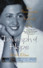 Image for Triumph of Hope: From Theresienstadt and Auschwitz to Israel