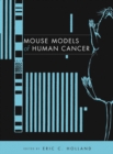 Image for Mouse Models of Human Cancer