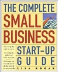 Image for The Complete Small Business Start-Up Guide