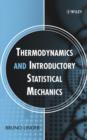 Image for Thermodynamics and Introductory Statistical Mechanics