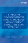 Image for Effective environmental, health and safety management using the team approach