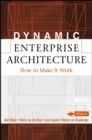Image for Dynamic architecture  : how to make enterprise architecture a success