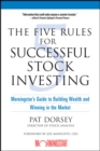 Image for The five rules for successful stock investing  : Morningstar&#39;s guide to building wealth and winning in the market