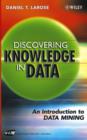 Image for Discovering knowledge in data: an introduction to data mining