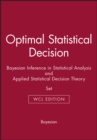 Image for Optimal Statistical Decision &amp; Bayesian Inference in Statistical Analysis &amp; Applied Statistical Decision Theory