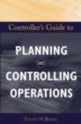 Image for Controller&#39;s guide to planning and controlling operations