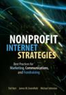 Image for Nonprofit Internet strategies  : best practices for marketing, communications, and fundraising