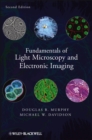 Image for Fundamentals of light microscopy and electronic imaging