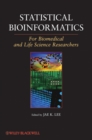 Image for Statistical bioinformatics  : a guide for life and biomedical science researchers