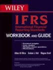 Image for International financial reporting standards (IFRS) workbook  : standard outlines, multiple-choice questions and case studies with solutions