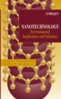 Image for Nanotechnology  : environmental implications and solutions