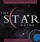 Image for The star guide  : learn how to read the night sky star by star