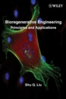 Image for Principles and applications of bioregenerative engineering