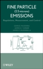 Image for Fine particle (2.5 microns) emissions  : regulations, measurement, and control